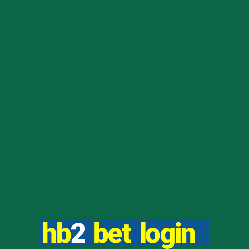 hb2 bet login